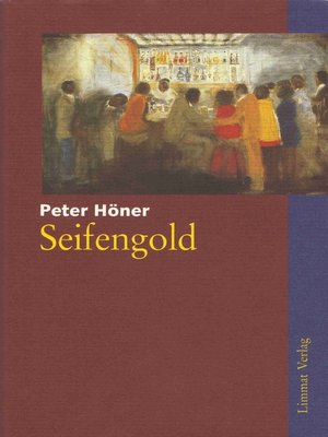 cover image of Seifengold